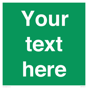 Custom Safe Condition: Blank (green) sign